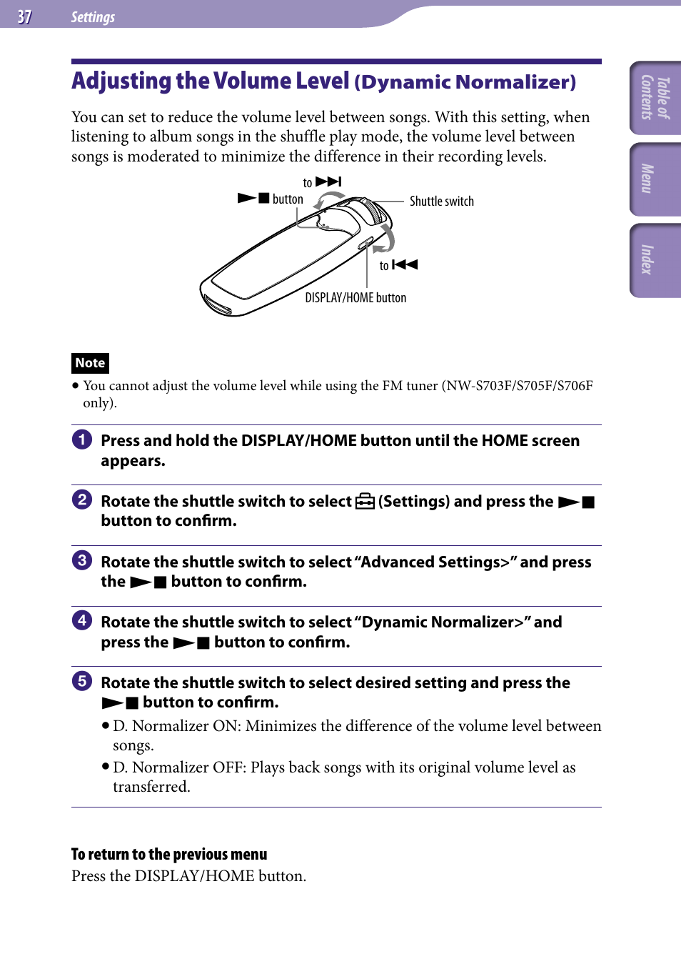 Adjusting the volume level (dynamic normalizer), Adjusting the volume level, Dynamic normalizer) | Dynamic normalizer | Sony NW-S705FBLACK User Manual | Page 37 / 113