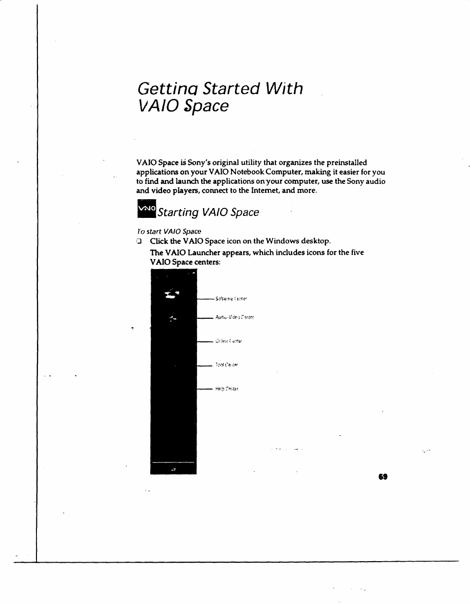 Gettino started with vaio space, Istarting vaio space, Starting vaio space | Sony PCG-735 User Manual | Page 78 / 131