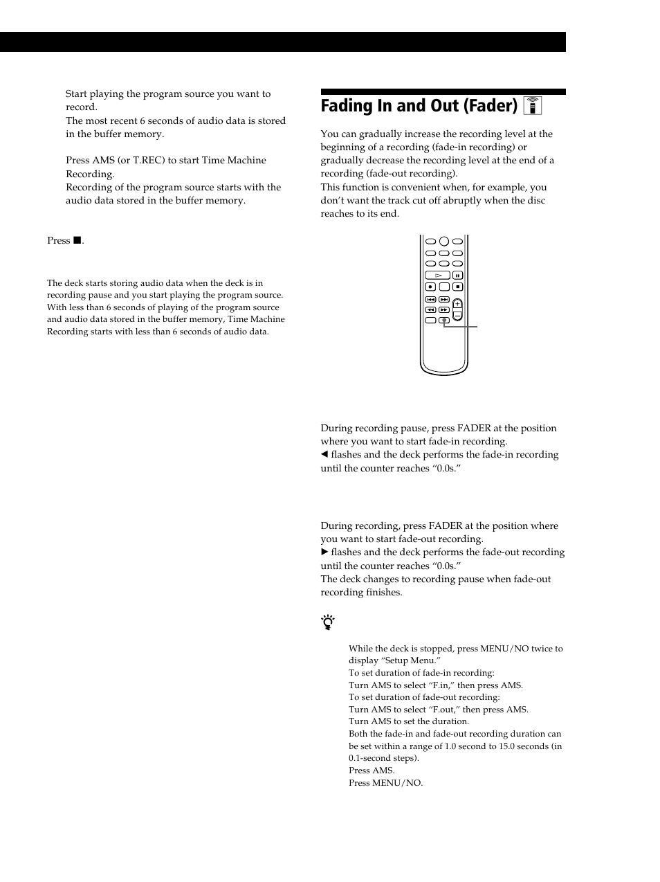 Fading in and out (fader), Fading in and out (fader) z, 27 recording on mds 2 | Fade-in recording, Fade-out recording | Sony MXD-D40 User Manual | Page 27 / 52