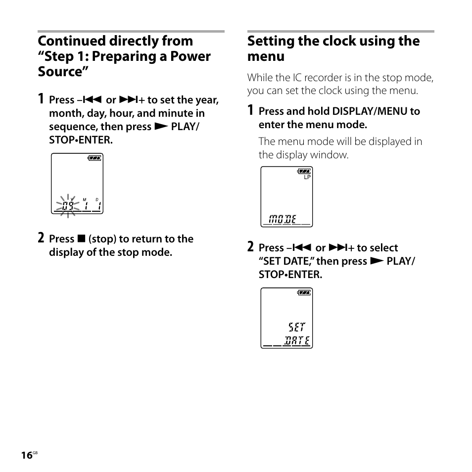 Setting the clock using the menu, Continued directly from “step 1 | Sony ICD-PX720 User Manual | Page 16 / 96