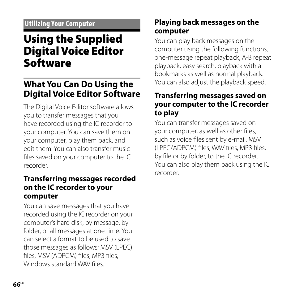 Utilizing your computer, Using the supplied digital voice editor software, Using the supplied digital voice editor | Software, What you can do using the digital, Voice editor software | Sony ICD-PX720 User Manual | Page 66 / 96