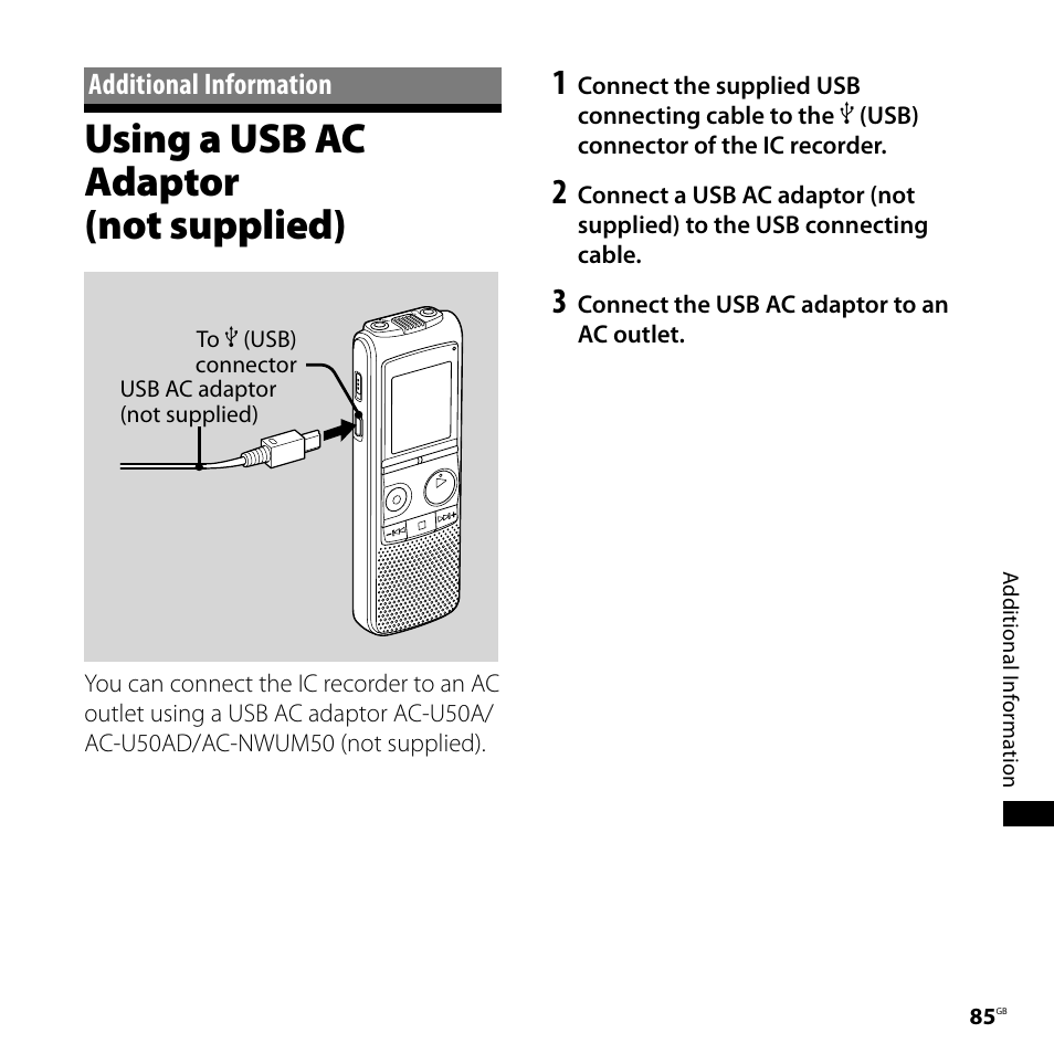 Additional information, Using a usb ac adaptor (not supplied), Using a usb ac adaptor | Not supplied) | Sony ICD-PX720 User Manual | Page 85 / 96