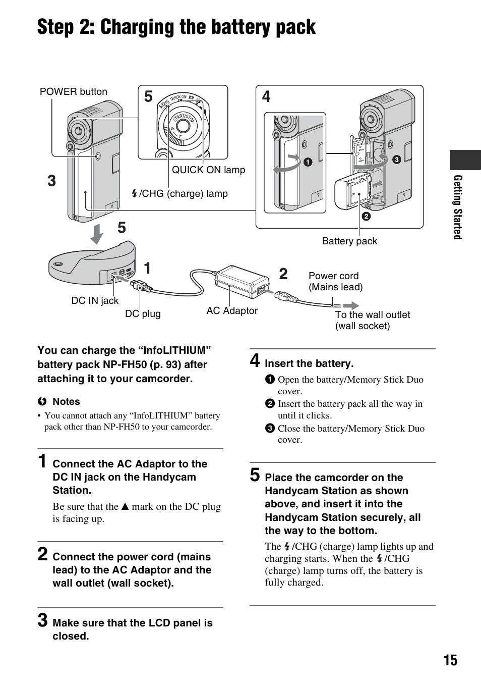 Step 2: charging the battery pack, P. 15), R (1) (p. 15) | P. 15, 1) (p. 15 | Sony HDR-TG1 User Manual | Page 15 / 109
