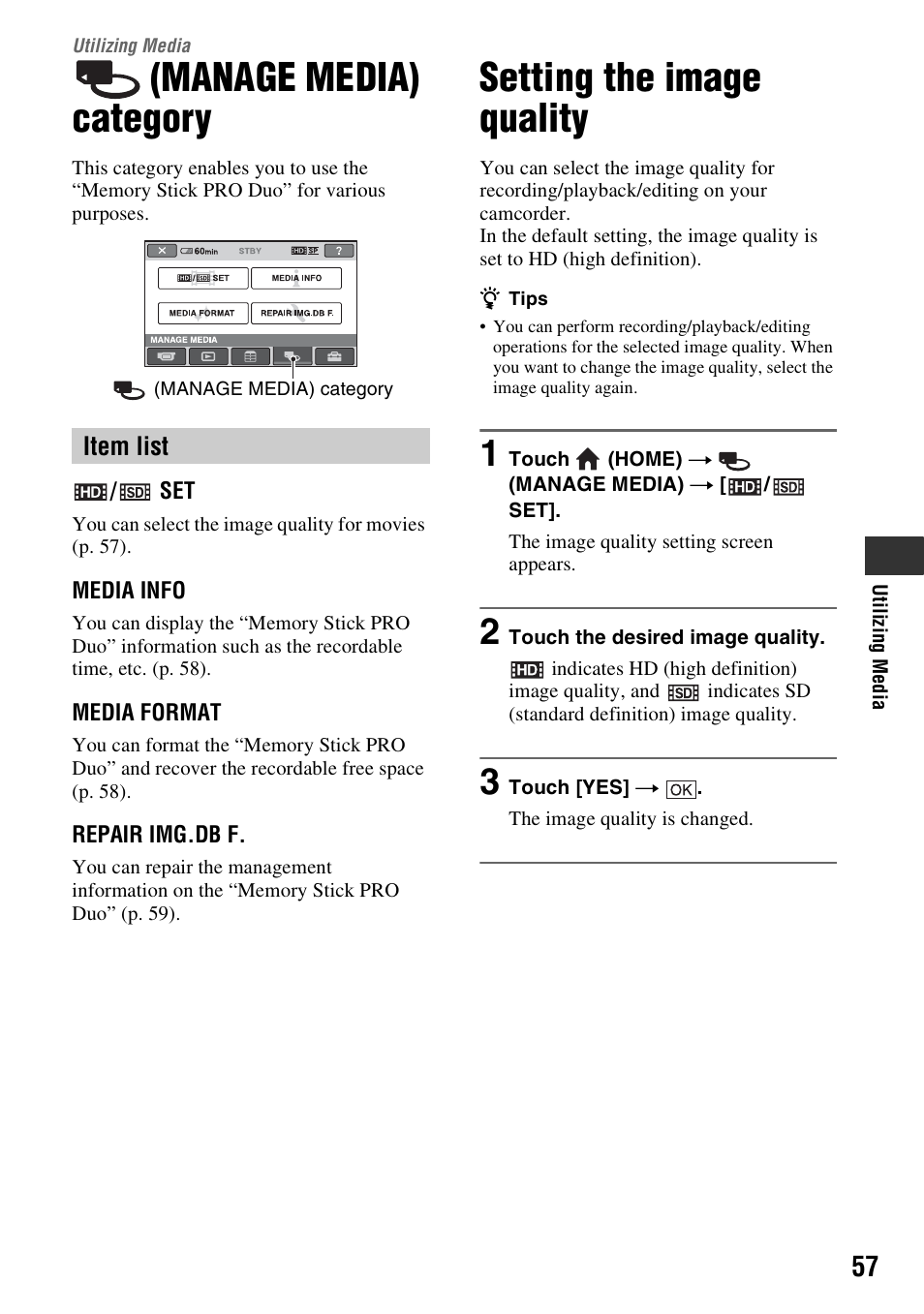 Utilizing media, Manage media) category, Setting the image quality | P. 57), On (p. 57) | Sony HDR-TG1 User Manual | Page 57 / 109