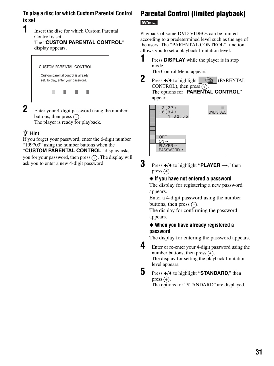 3 press v/v to highlight “player t,” then press, Parental control (limited playback) | Sony DMX-DVD User Manual | Page 31 / 56