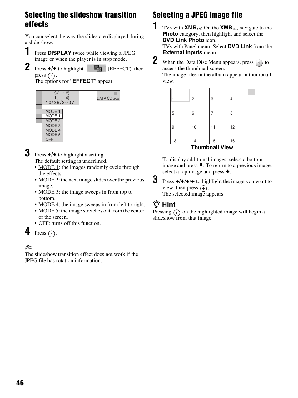 2 press v/v to highlight (effect), then press, 3 press v/v to highlight a setting, 4 press | Selecting the slideshow transition effects, Selecting a jpeg image file, Zhint | Sony DMX-DVD User Manual | Page 46 / 56