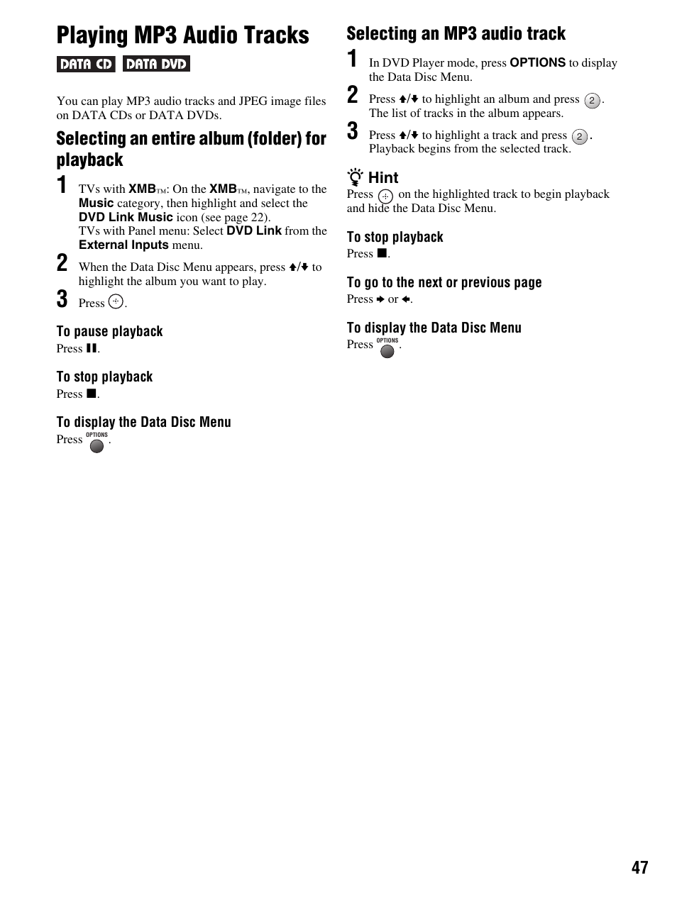 Playing mp3 audio tracks, 3 press, 2 press v/v to highlight an album and press | Selecting an entire album (folder) for playback, Selecting an mp3 audio track | Sony DMX-DVD User Manual | Page 47 / 56