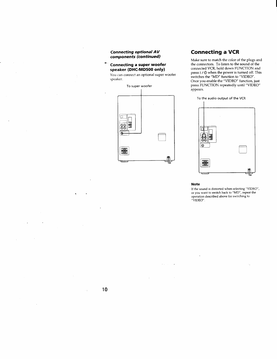 Connecting a super woofer speaker (dhc-md500 only), Connecting a vcr | Sony DHC-MD500 User Manual | Page 10 / 47