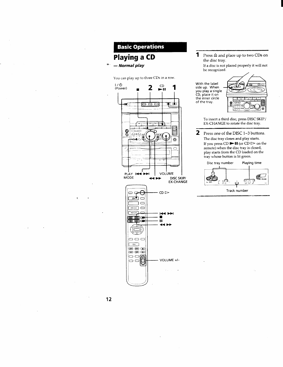 Playing a cd, 1 press ^ and place up to two cds on the disc tray, Basic operations | Sony DHC-MD500 User Manual | Page 12 / 47