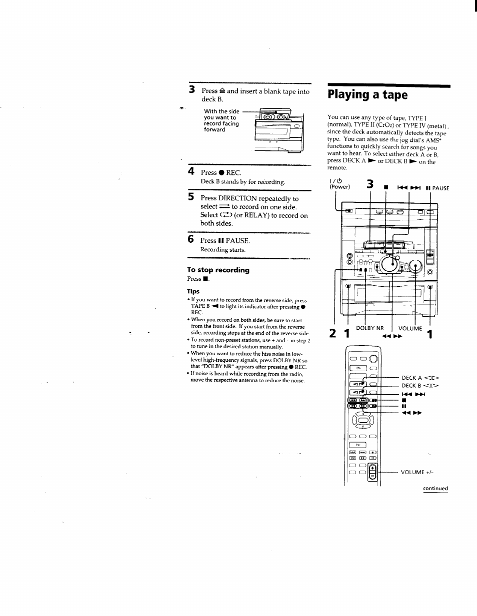 To stop recording, Playing a tape | Sony DHC-MD500 User Manual | Page 17 / 47