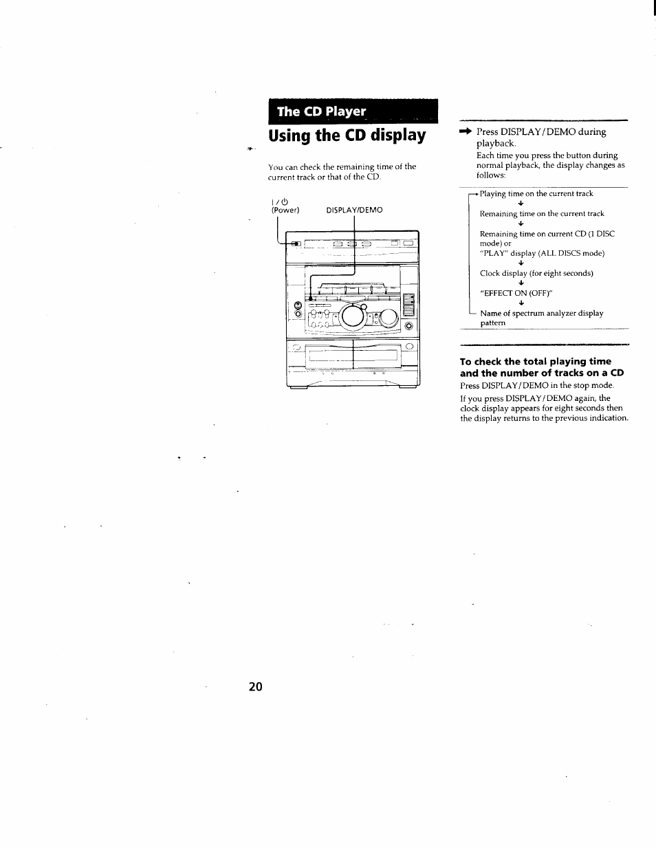 Using the cd display, Press display/demo during playback, The cd player | Sony DHC-MD500 User Manual | Page 20 / 47