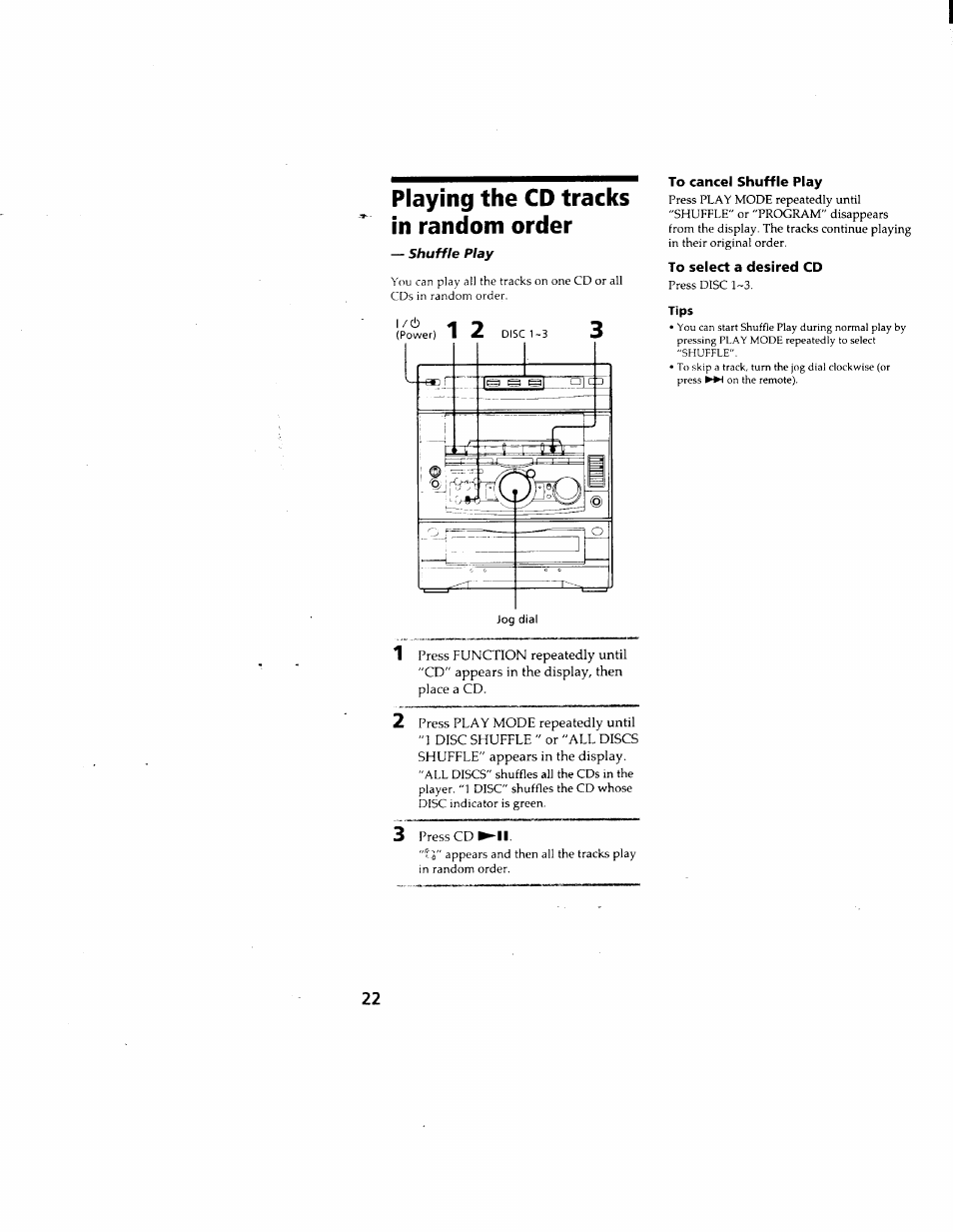 Playing the cd tracks in random order, To cancel shuffle play, To select a desired cd | Tips | Sony DHC-MD500 User Manual | Page 22 / 47