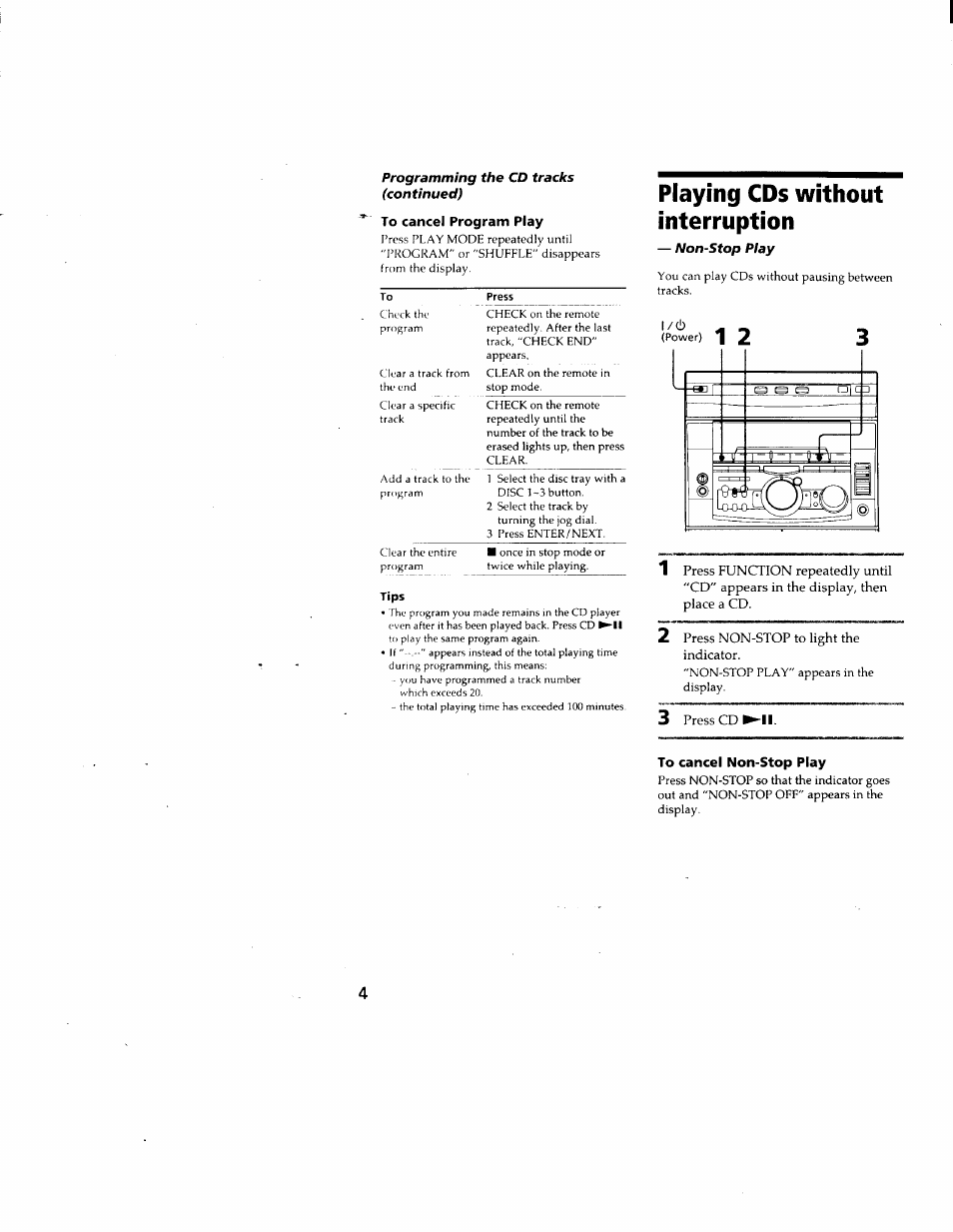 To cancel program play, Tips, Playing cds without interruption | 2 press non-stop to light the indicator, 3 press cd i, To cancel non-stop play | Sony DHC-MD500 User Manual | Page 24 / 47