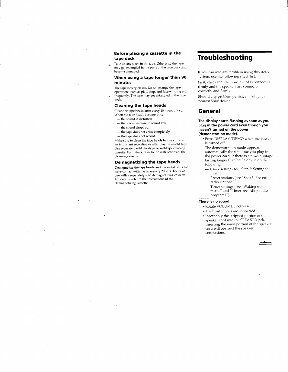 Before placing a cassette in the tape deck, When using a tape longer than 90 minutes, Cleaning the tape heads | Demagnetizing the tape heads, Troubleshooting, General | Sony DHC-MD500 User Manual | Page 41 / 47