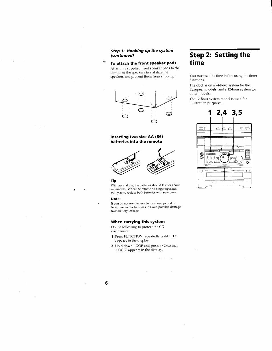 To attach the front speaker pads, Note, Step 2: setting the time | When carrying this system | Sony DHC-MD500 User Manual | Page 6 / 47