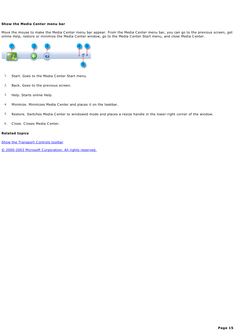 Show the media center menu bar, Show the media c enter menu bar | Sony PCV-RZ46G User Manual | Page 15 / 459