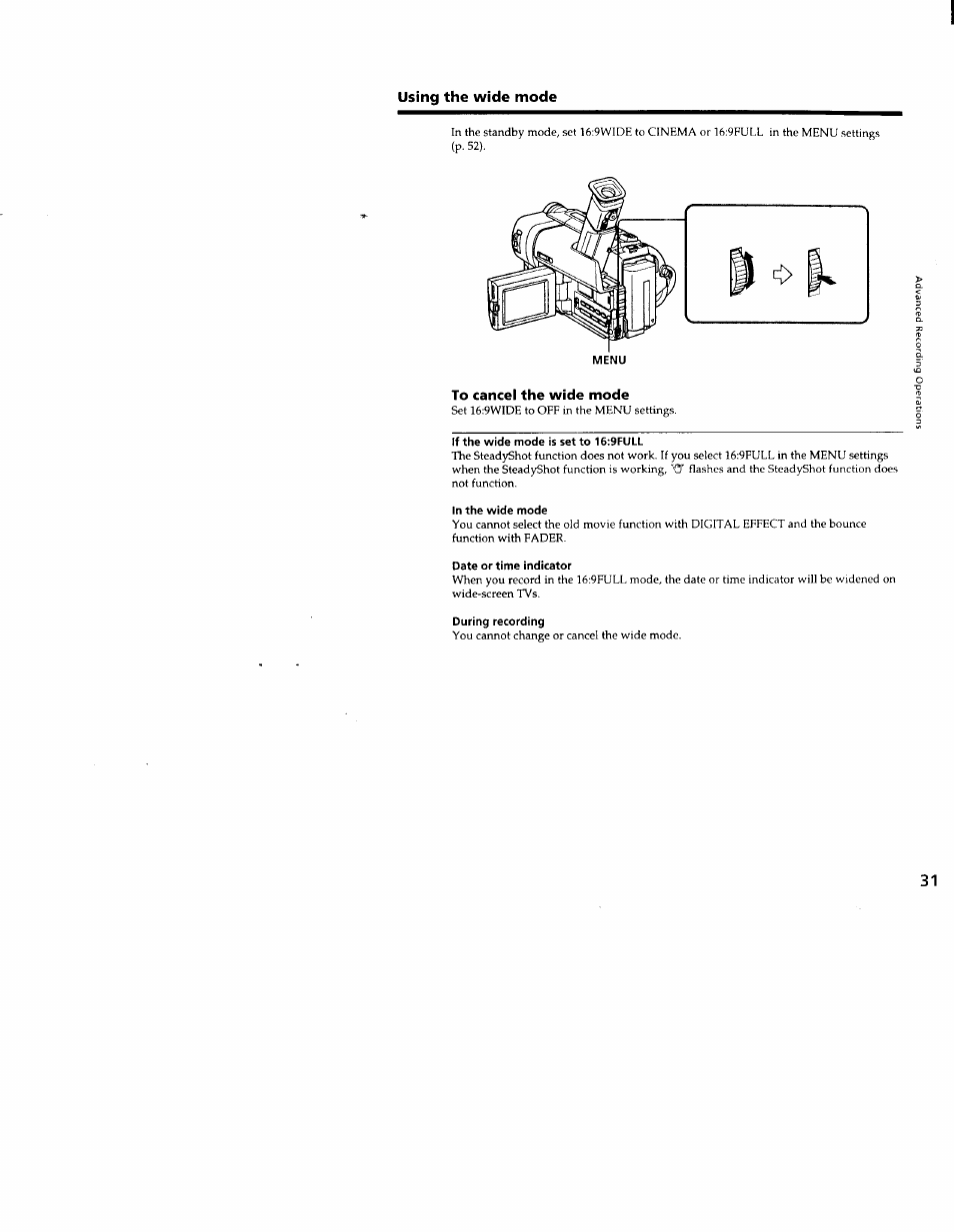 To cancel the wide mode, If the wide mode is set to 16:9full, In the wide mode | Date or time indicator, During recording | Sony CCD-TRV66 User Manual | Page 31 / 84