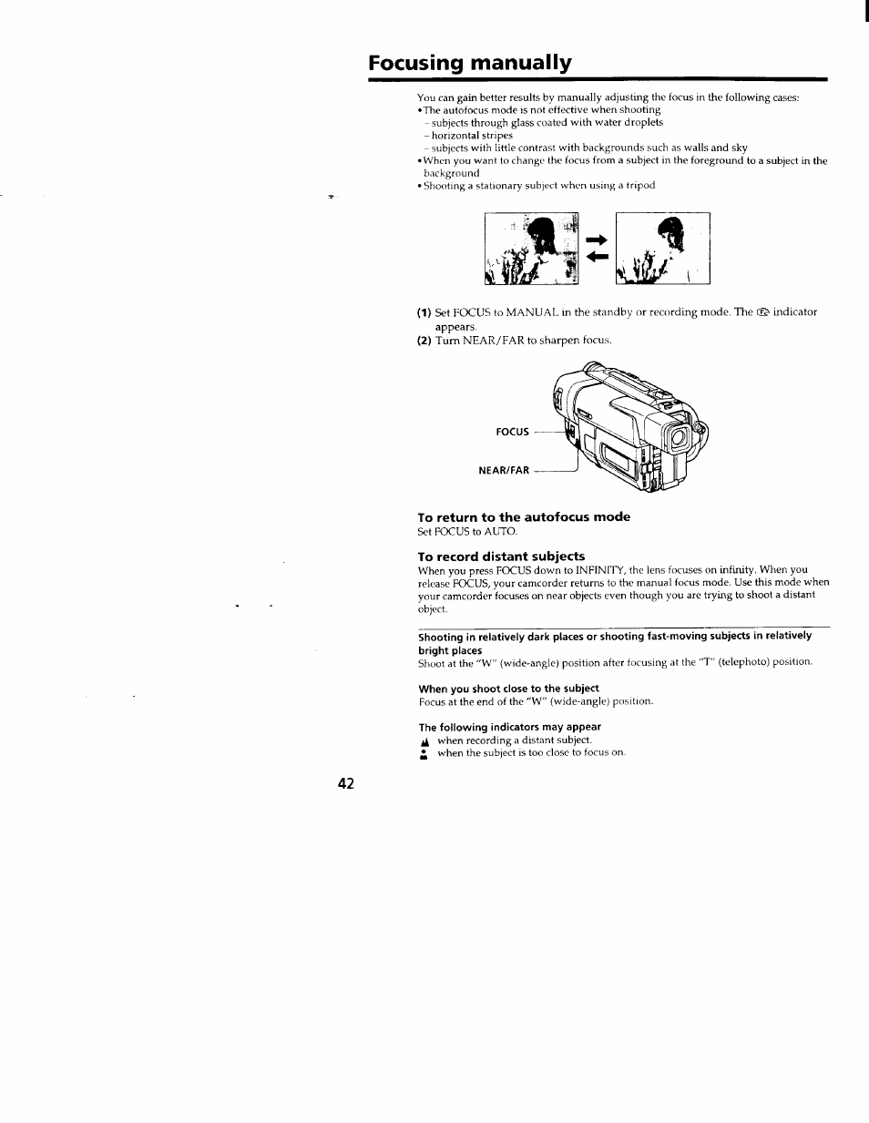 Focusing manually, To return to the autofocus mode, To record distant subjects | Sony CCD-TRV66 User Manual | Page 42 / 84