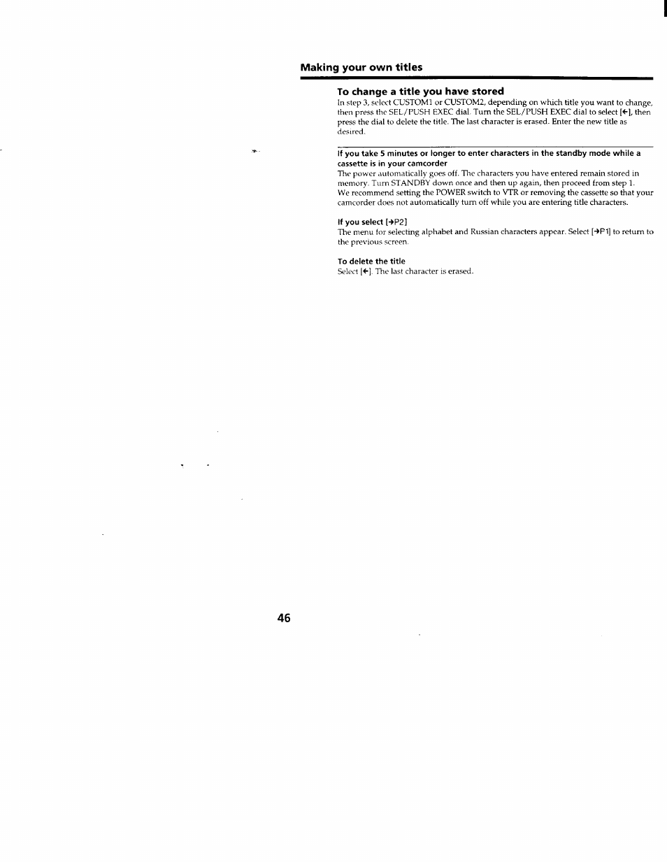 Making your own titles, To change a title you have stored, If you select [->p2 | To delete the title | Sony CCD-TRV66 User Manual | Page 46 / 84