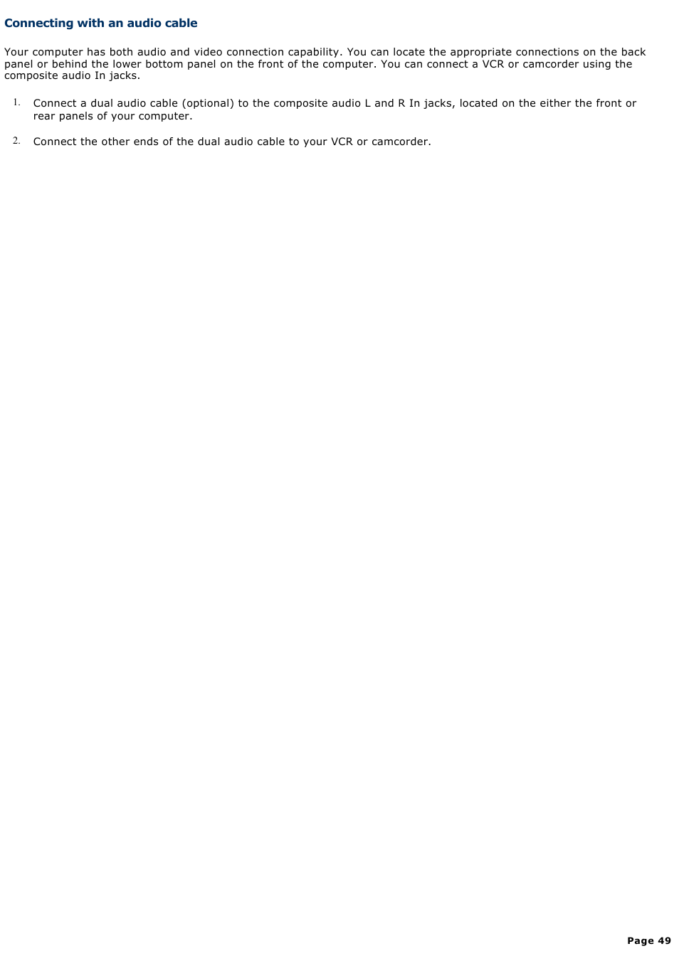 Connecting with an audio cable | Sony VGC-RA710G User Manual | Page 49 / 262