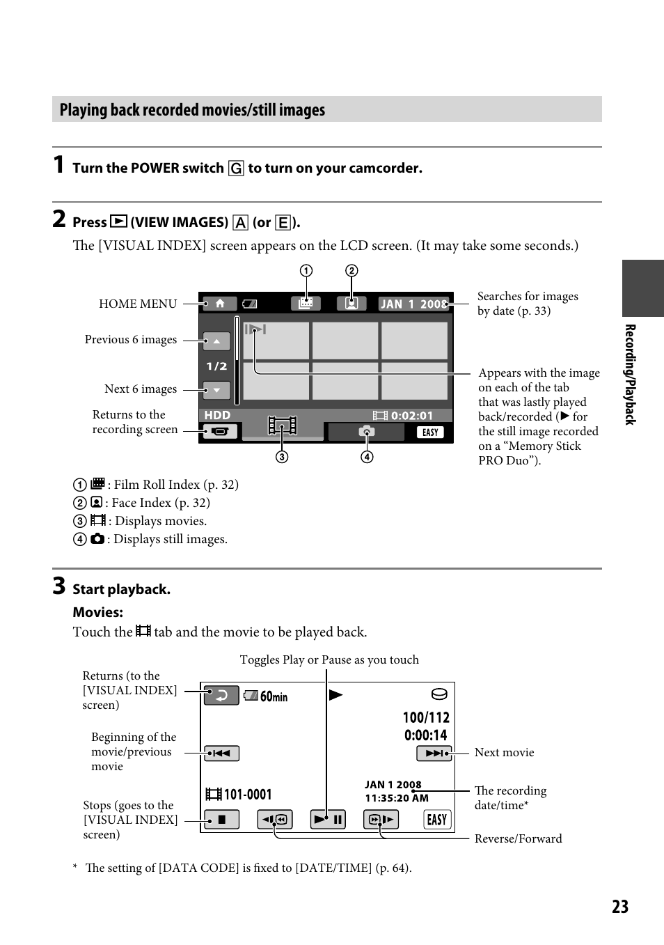 Playing back recorded movies/still images | Sony DCR-SR220 User Manual | Page 23 / 111