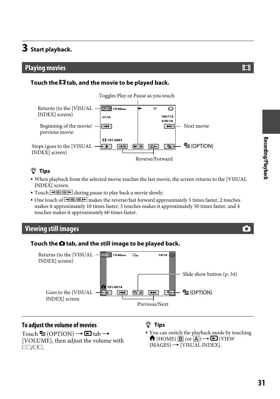 Playing movies, Viewing still images | Sony DCR-SR220 User Manual | Page 31 / 111