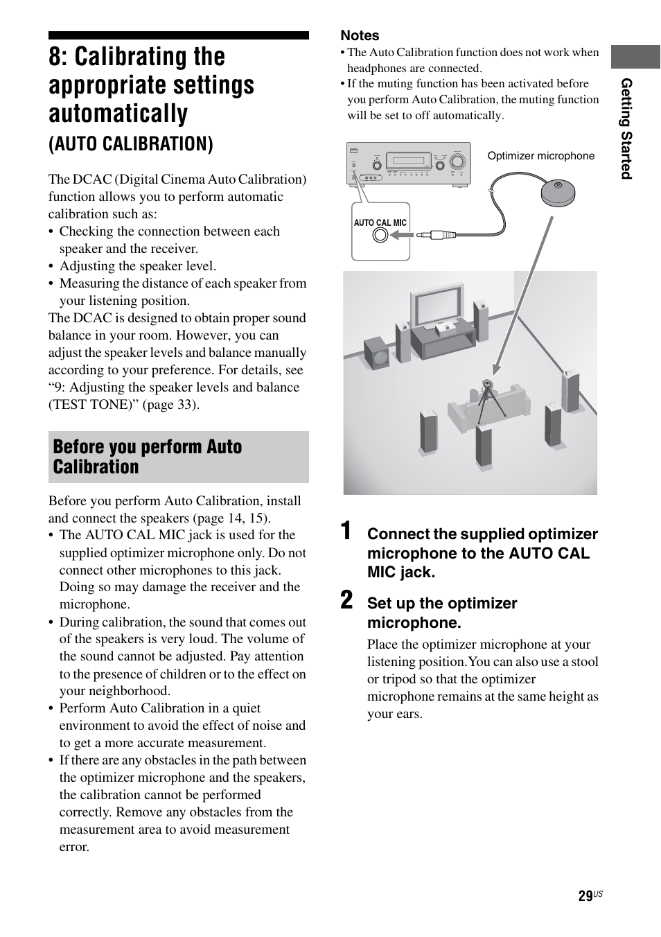 Calibrating the appropriate settings, Automatically, Auto calibration) | Calibrating the appropriate settings automatically, Before you perform auto calibration, Set up the optimizer microphone | Sony STR-DG720 User Manual | Page 29 / 92