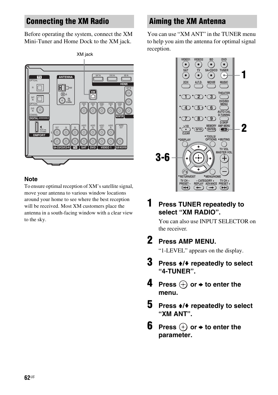 See “aiming the xm antenna, Connecting the xm radio, Aiming the xm antenna | Press tuner repeatedly to select “xm radio, Press amp menu, Press v / v repeatedly to select “4-tuner, Press or b to enter the menu, Press v / v repeatedly to select “xm ant, Press or b to enter the parameter, You can also use input selector on the receiver | Sony STR-DG720 User Manual | Page 62 / 92