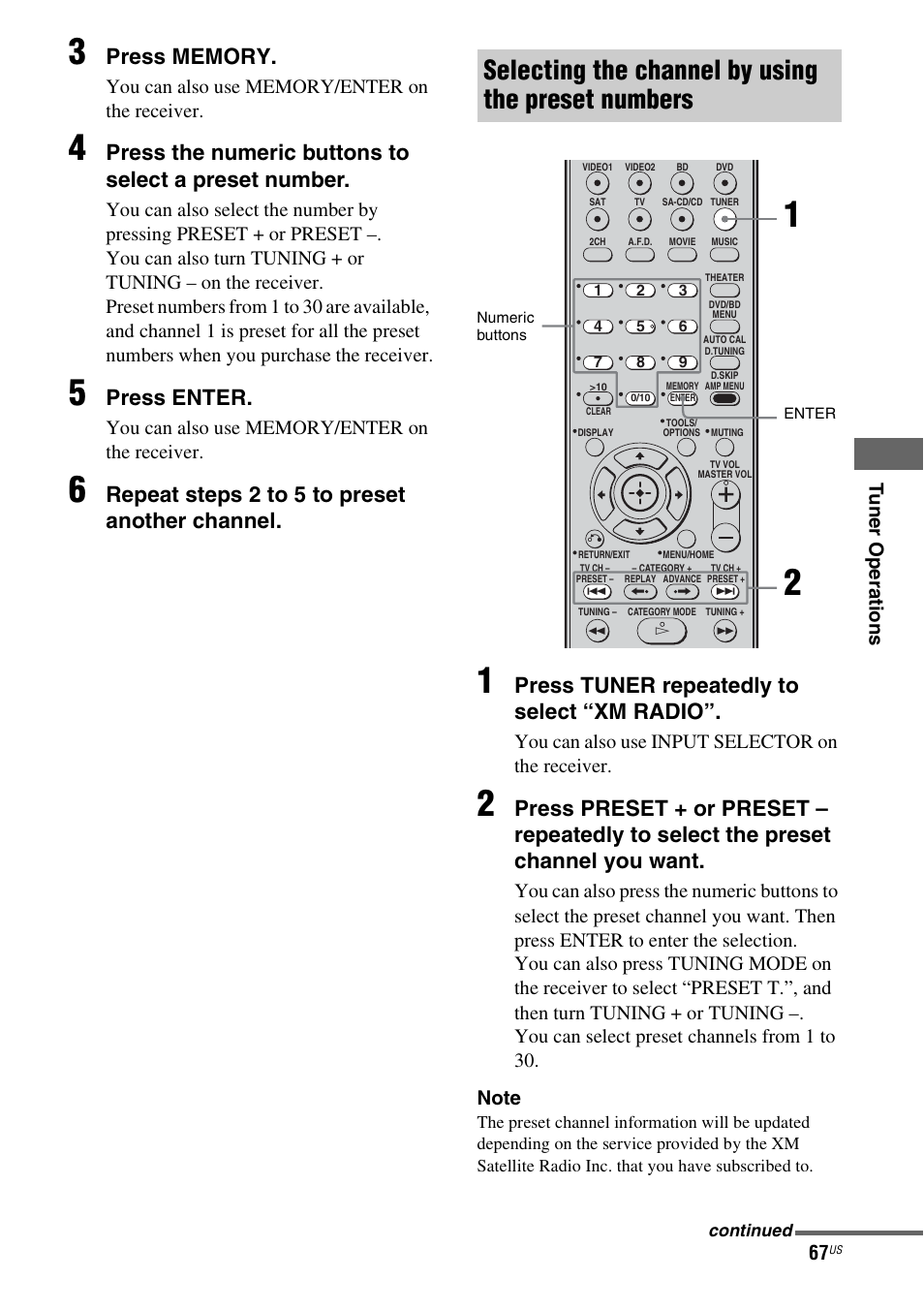 Selecting the channel by using the preset numbers, Press enter, Repeat steps 2 t o 5 to preset another channel | Press tuner repeatedly to select “xm radio, You can also use input selector on the receiver | Sony STR-DG720 User Manual | Page 67 / 92