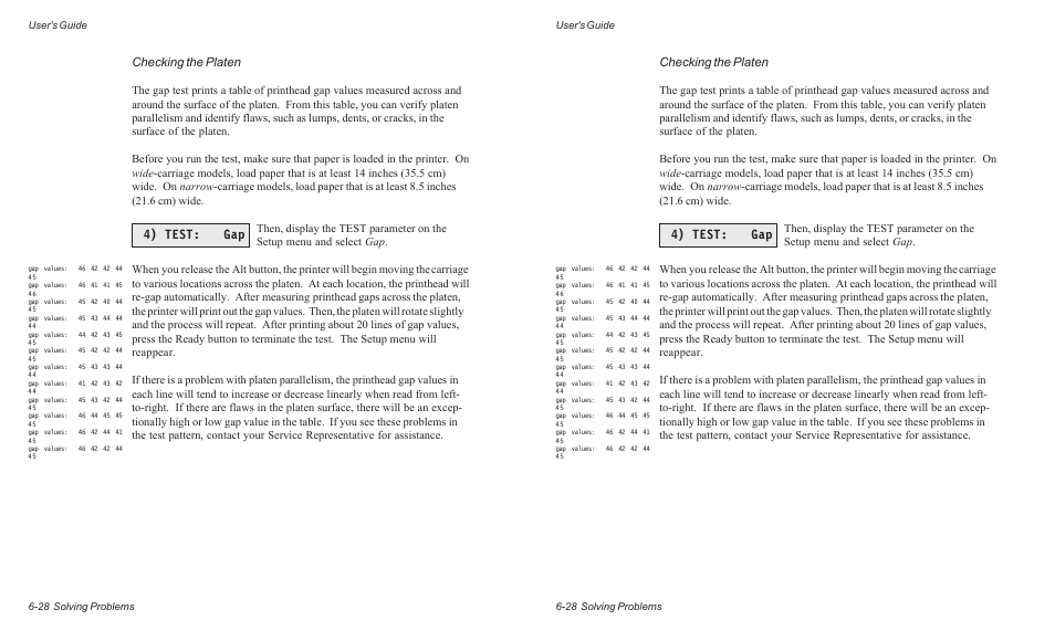 4) test: gap, Checking the platen, User's guide 6-28 solving problems | AMT Datasouth ACCEL-6300 User Manual | Page 145 / 257