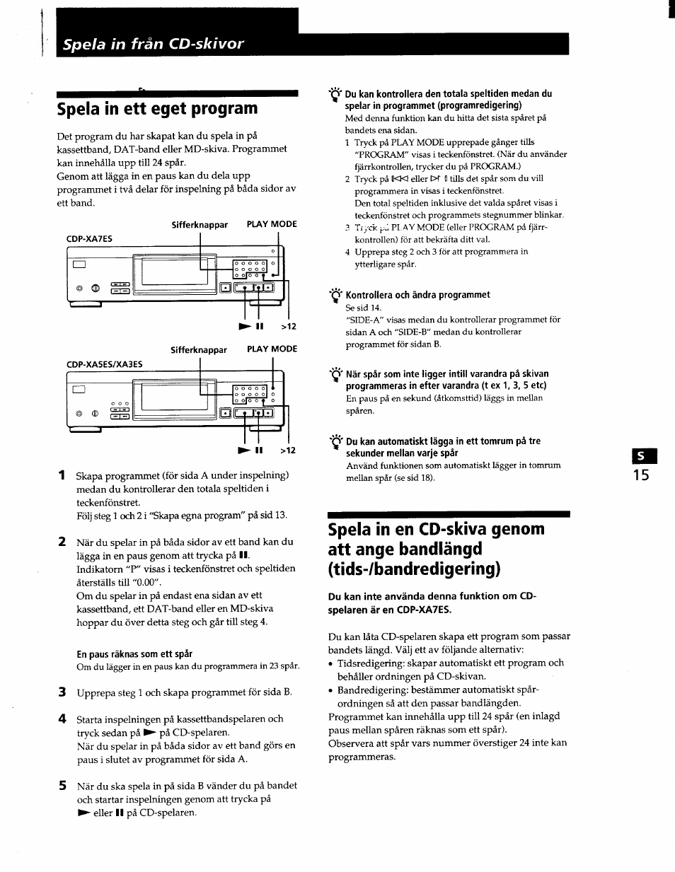 Spela in ett eget program, En paus räknas som ett spàr, Kontrollera och ändra programmet | Spela in fràn cd-skivor | Sony CDP-XA7ES User Manual | Page 84 / 93