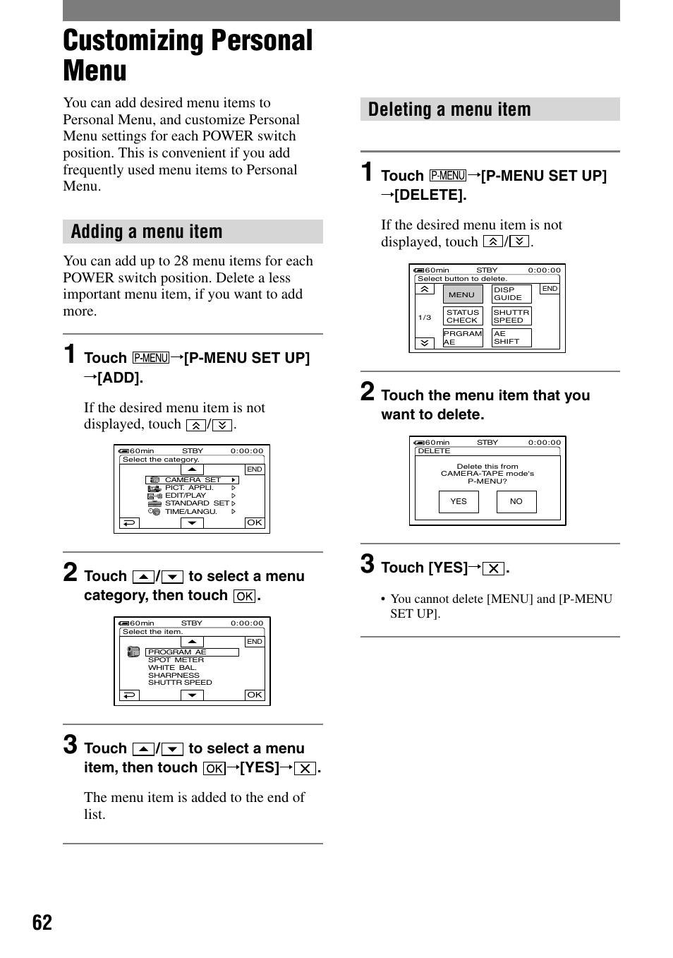 Customizing personal menu, Adding a menu item, Deleting a menu item | Touch, P-menu set up, Touch / to select a menu category, then touch, Touch / to select a menu item, then touch, The menu item is added to the end of list, Touch the menu item that you want to delete, Touch [yes | Sony HDR-HC1 User Manual | Page 62 / 123