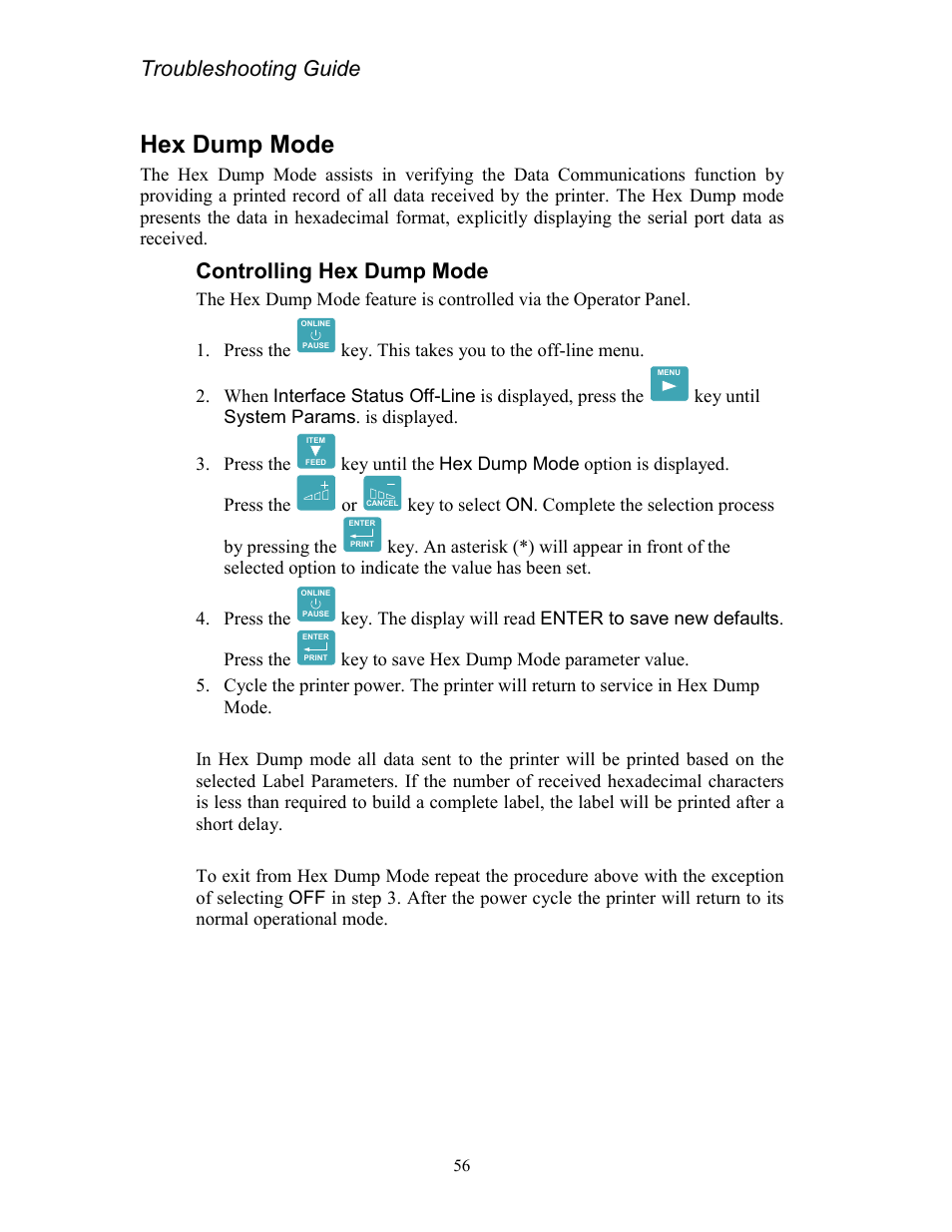 Hex dump mode, Controlling hex dump mode, Troubleshooting guide | AMT Datasouth Codewriter 4500 Series User Manual | Page 66 / 94