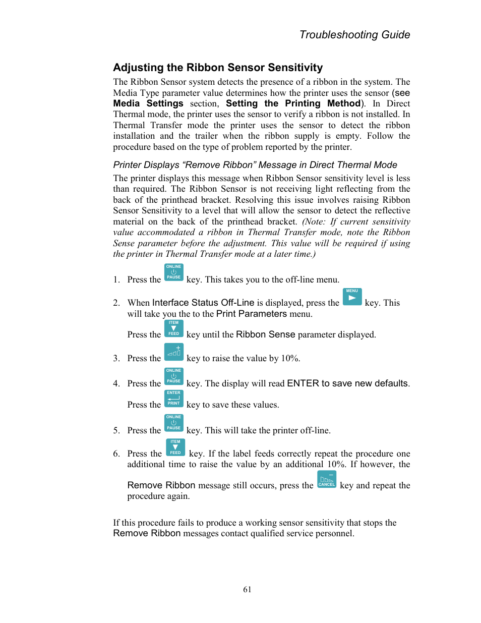 Adjusting the ribbon sensor sensitivity, Troubleshooting guide, Key to save these values. 5. press the | AMT Datasouth Codewriter 4500 Series User Manual | Page 71 / 94