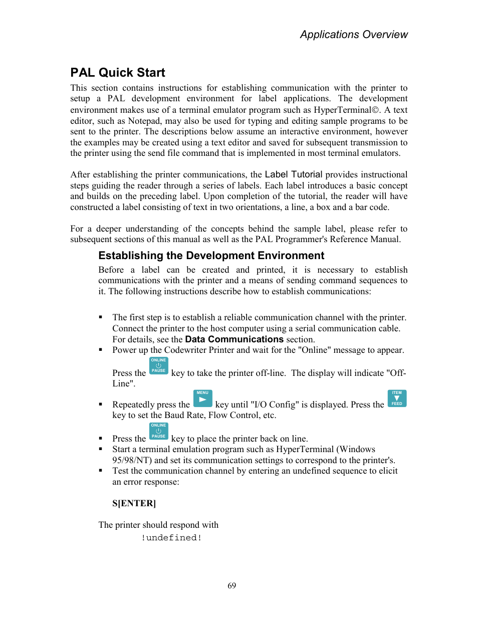 Pal quick start, Establishing the development environment, Applications overview | AMT Datasouth Codewriter 4500 Series User Manual | Page 79 / 94