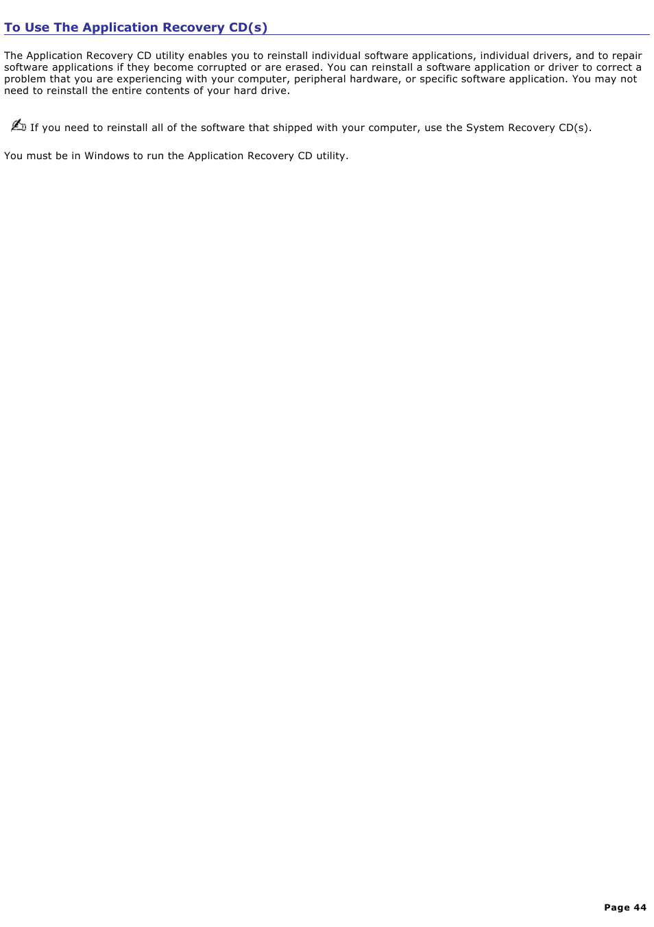 To use the application recovery cd(s) | Sony PCV-RX742 User Manual | Page 44 / 80