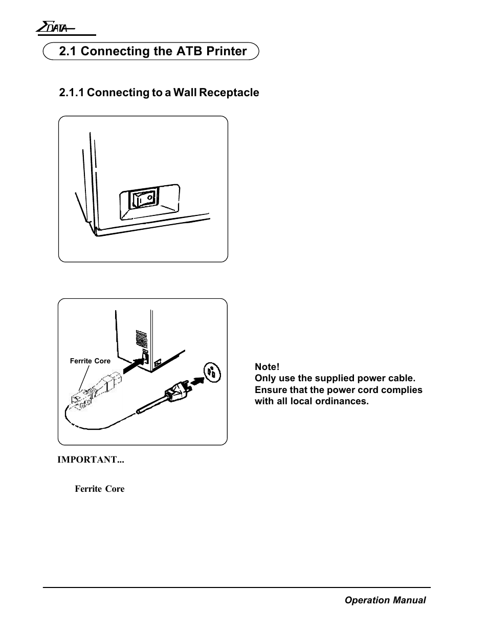 1 connecting the atb printer, 1 connecting to a wall receptacle | AMT Datasouth 7200 User Manual | Page 21 / 72