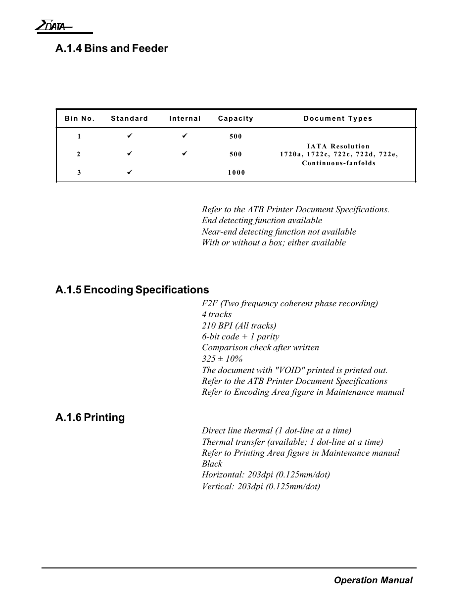 A.1.5 encoding specifications, A.1.6 printing, A.1.4 bins and feeder | AMT Datasouth 7200 User Manual | Page 69 / 72