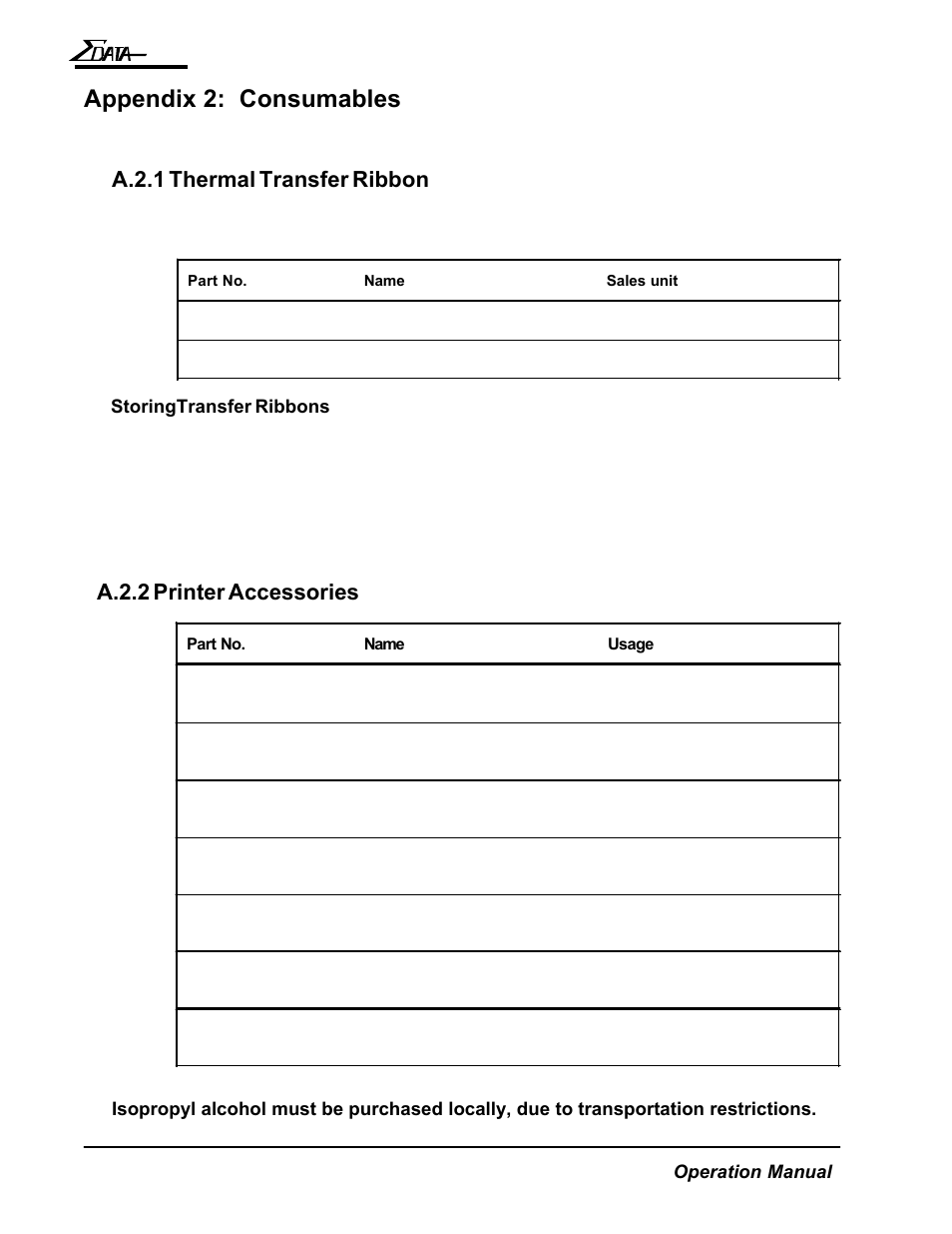 Appendix 2: consumables, A.2.2 printer accessories, A.2.1 thermal transfer ribbon | AMT Datasouth 7200 User Manual | Page 71 / 72