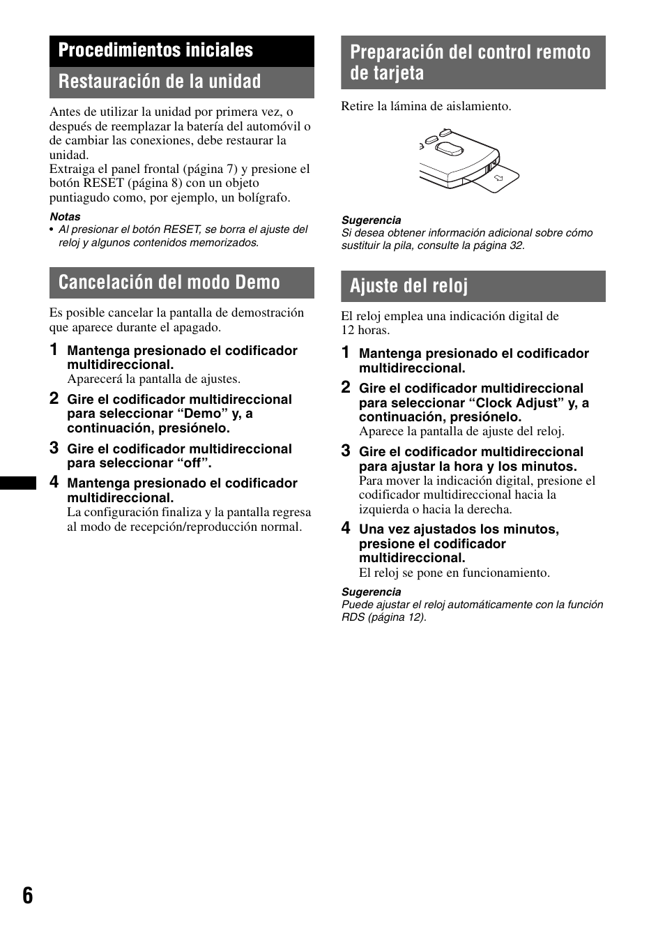 Procedimientos iniciales, Restauración de la unidad, Cancelación del modo demo | Preparación del control remoto de tarjeta, Ajuste del reloj, Procedimientos iniciales restauración de la unidad | Sony DSX-S210X User Manual | Page 40 / 72