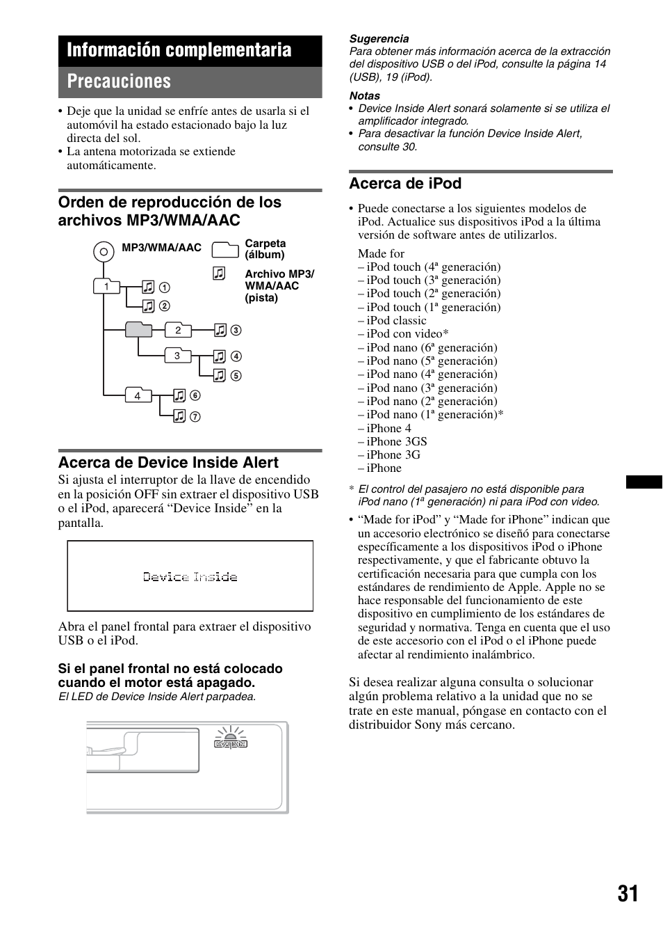 Información complementaria, Precauciones, Orden de reproducción de los archivos mp3/wma/aac | Acerca de device inside alert, Acerca de ipod, Información complementaria precauciones | Sony DSX-S210X User Manual | Page 65 / 72