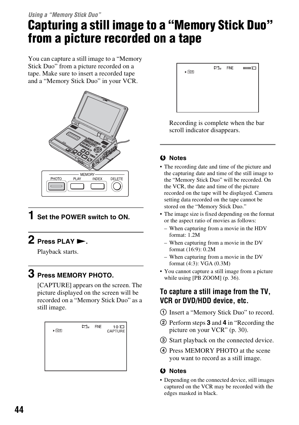 Using a “memory stick duo, Using a “memory stick, Capturing a still image to a “memory | Stick duo” from a picture recorded on a tape | Sony GV-HD700 User Manual | Page 44 / 108