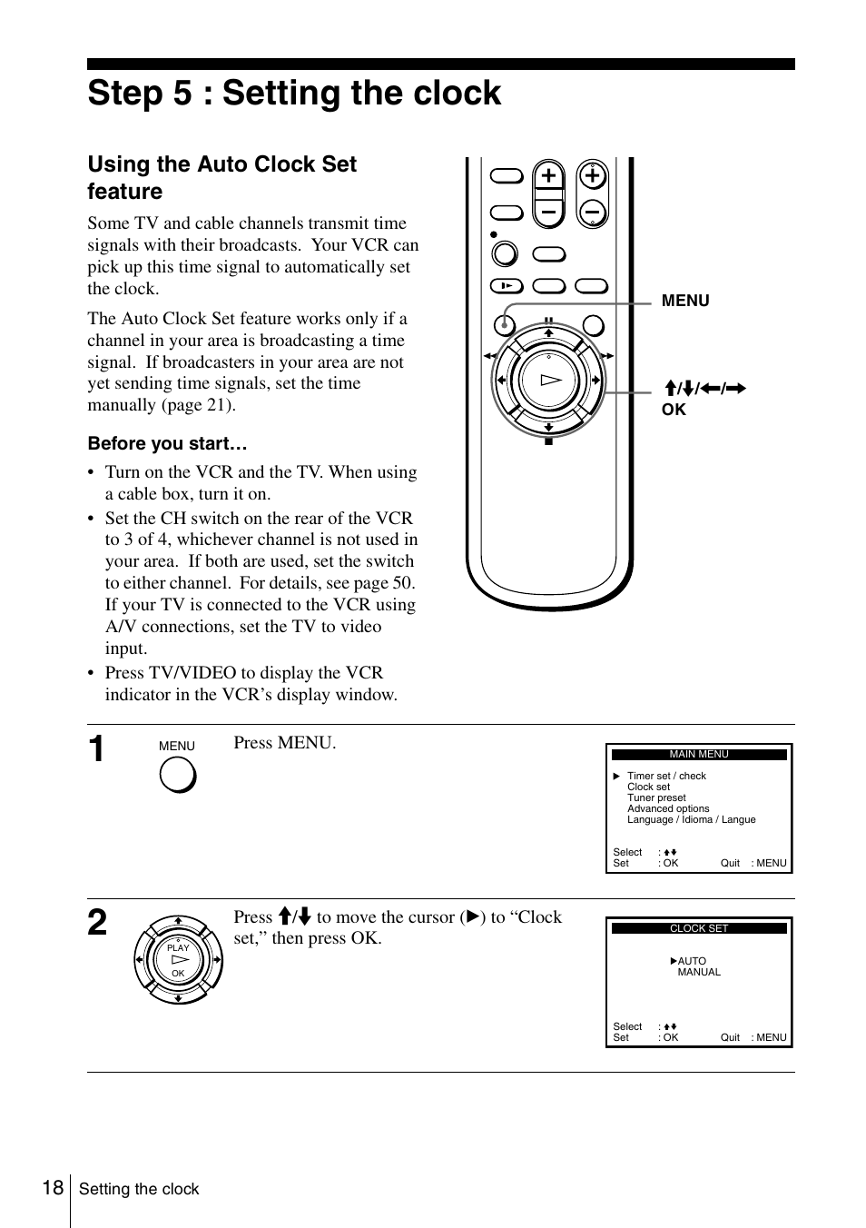Step 5 : setting the clock, Using the auto clock set feature, 18 s | Press menu | Sony SLV-N51 User Manual | Page 18 / 60