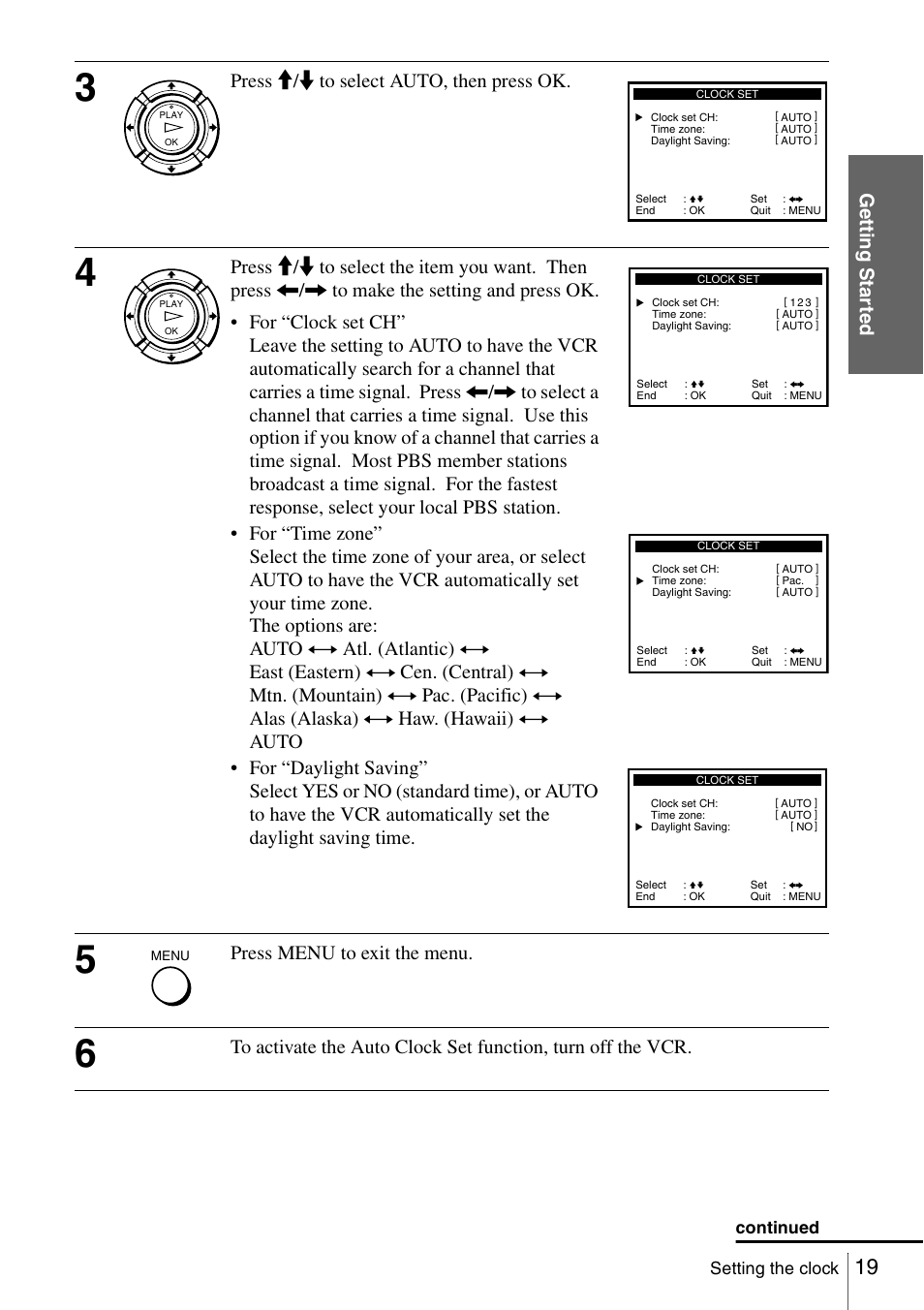 Getti ng sta rted, Press m/m to select auto, then press ok, Press m/m to select the item you want. then press | Press menu to exit the menu | Sony SLV-N51 User Manual | Page 19 / 60