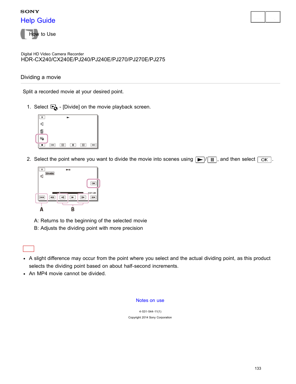 Dividing a movie, Split a recorded movie at your desired point, Help guide | Sony HDR-CX240 User Manual | Page 143 / 351