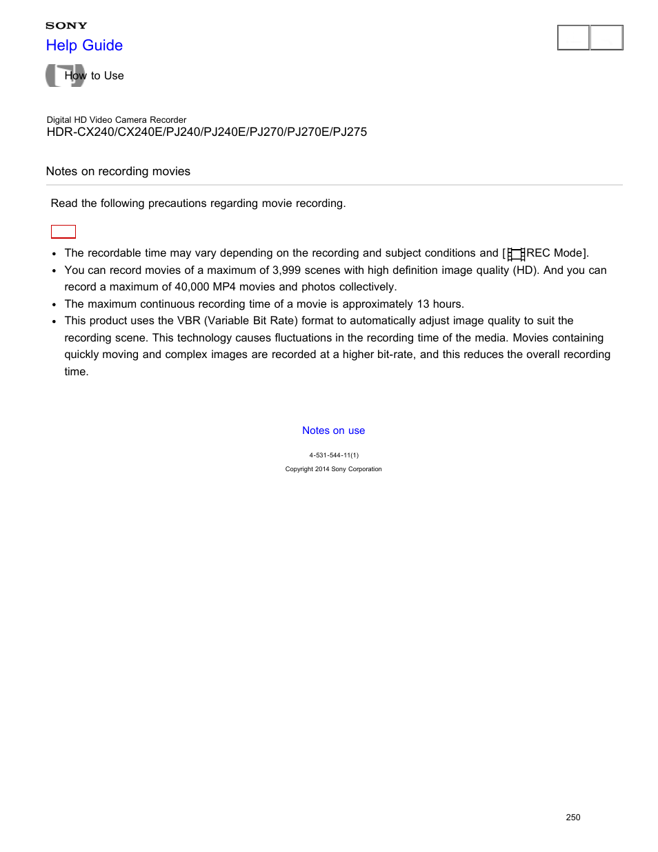Notes on recording movies, Read the precautions regarding movie recording, Help guide | Sony HDR-CX240 User Manual | Page 260 / 351
