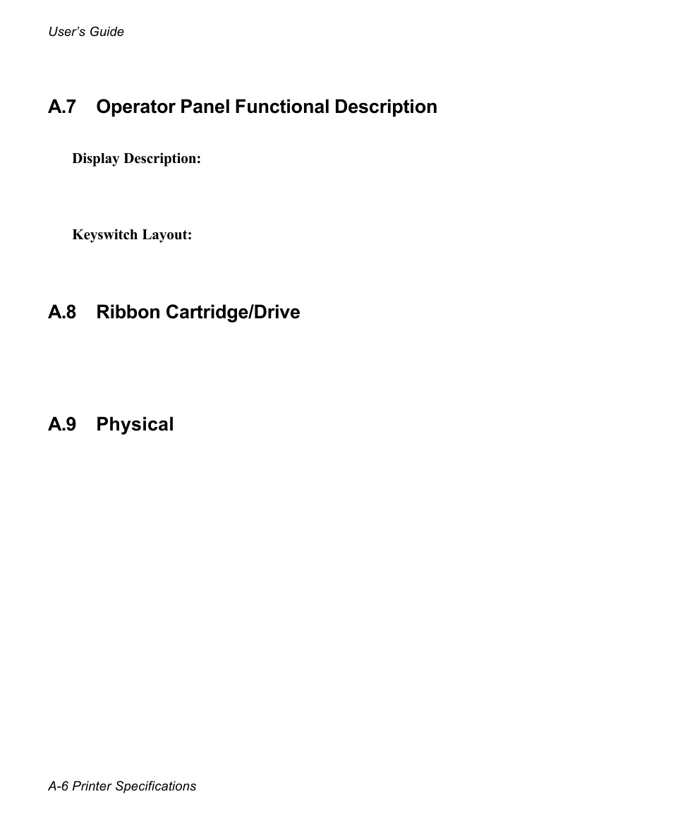 A.7 operator panel functional description, A.8 ribbon cartridge/drive, A.9 physical | AMT Datasouth documax 3300 User Manual | Page 134 / 221