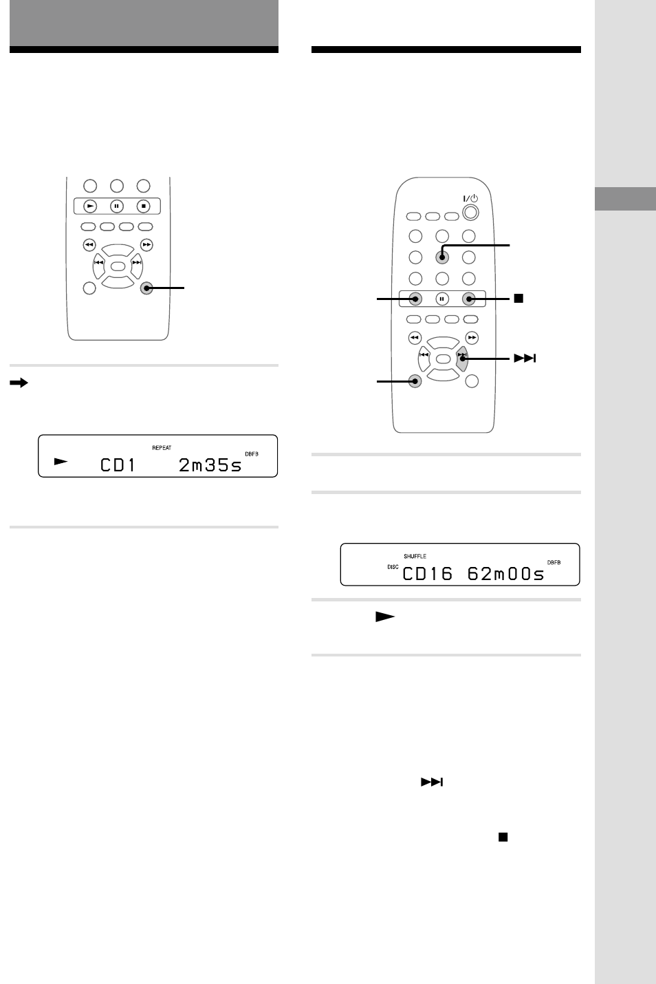 The cd player, Playing cd tracks repeatedly — repeat play, Playing cd tracks in random order — shuffle play | Playing cd tracks repeatedly, Playing cd tracks in random order, C d 1 3 m 2 s 5 | Sony CMT-RB5 User Manual | Page 11 / 32