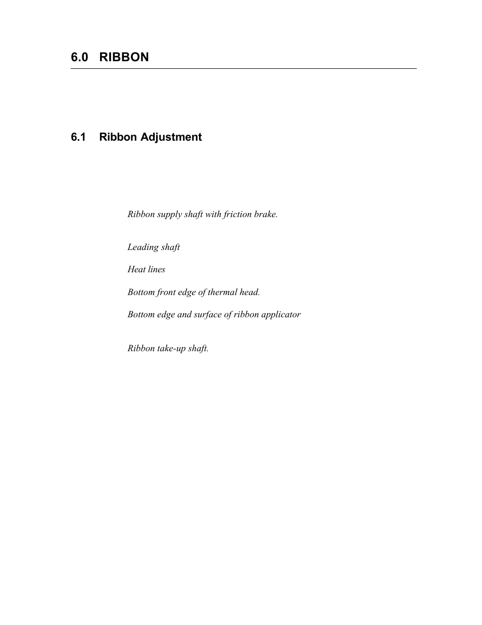 0 ribbon, 1 ribbon adjustment | AMT Datasouth 5106 User Manual | Page 25 / 36