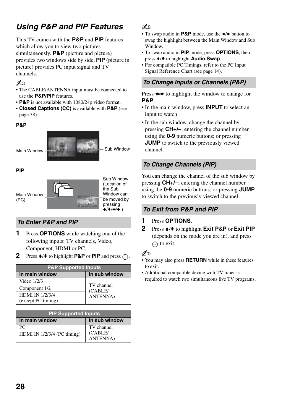 Using p&p and pip features, To enter p&p and pip, To change inputs or channels (p&p) | To change channels (pip), To exit from p&p and pip, 28 using p&p and pip features | Sony KDL-52WL140 User Manual | Page 28 / 48